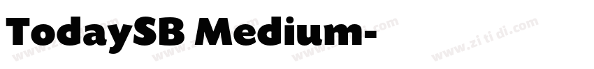 TodaySB Medium字体转换